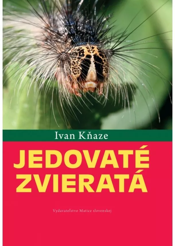 Ivan Kňaze - Jedovaté zvieratá