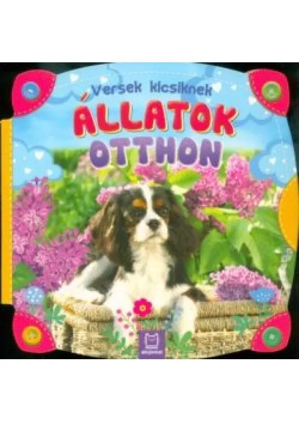 Lapozó - Versek kicsiknek - Állatok otthon