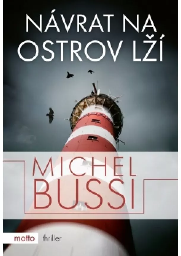 Michel Bussi - Návrat na ostrov lží