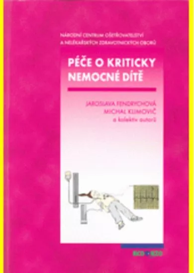 Péče o kriticky nemocné dítě