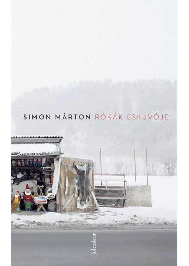 Simon Márton - Rókák esküvője (3. kiadás)