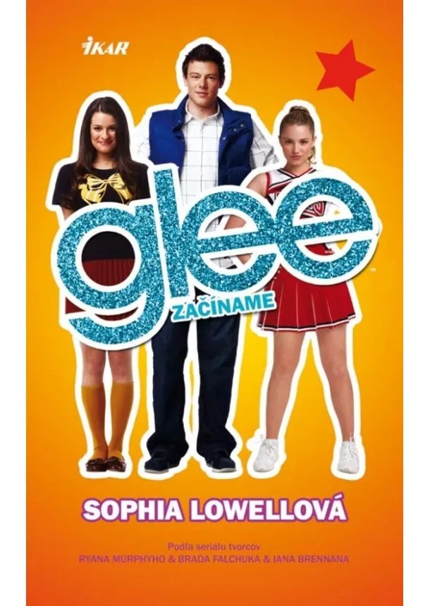 Sophia Lowellová - Glee - začíname