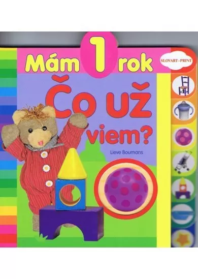 Mám 1 rok - Čo už viem?