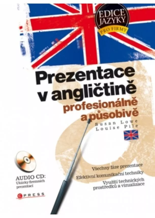 Louise Pile, Susan Lowe - Prezentace v angličtině