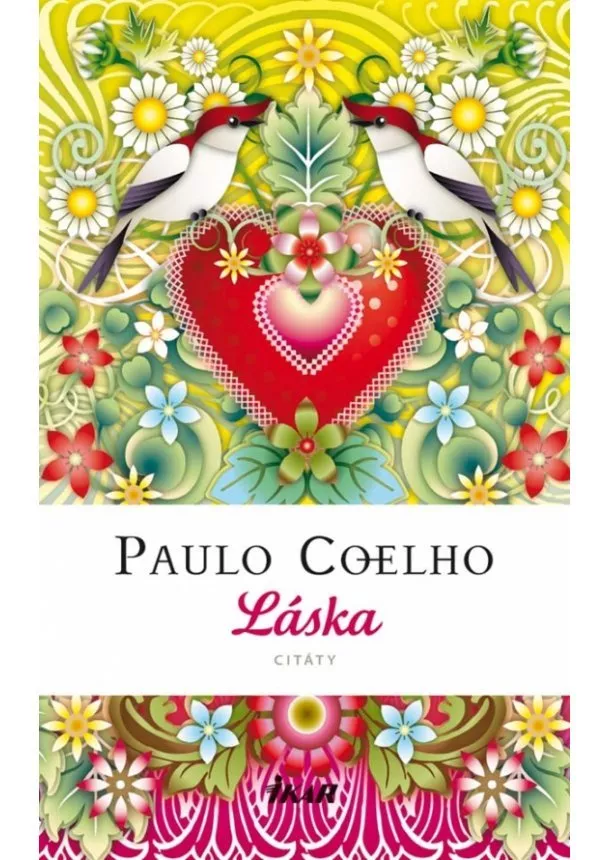 Paulo Coelho - Láska (citáty)