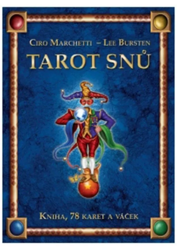 Ciro Marchetti, Lee Burstein - Tarot snů - Kniha, 78 karet a váček