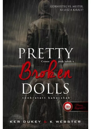 Pretty Broken Dolls - Tönkretett babácskák - Csinos játék babák 4.