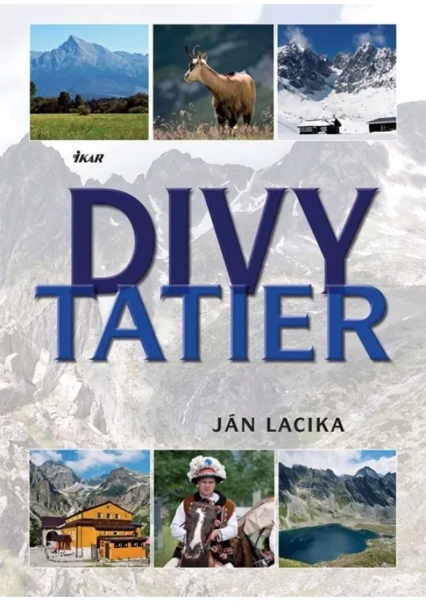 Ján Lacika - Divy Tatier