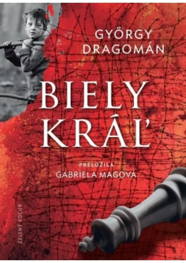 György Dragomán - Biely kráľ