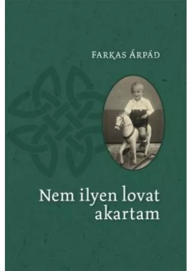 Nem ilyen lovat akartam