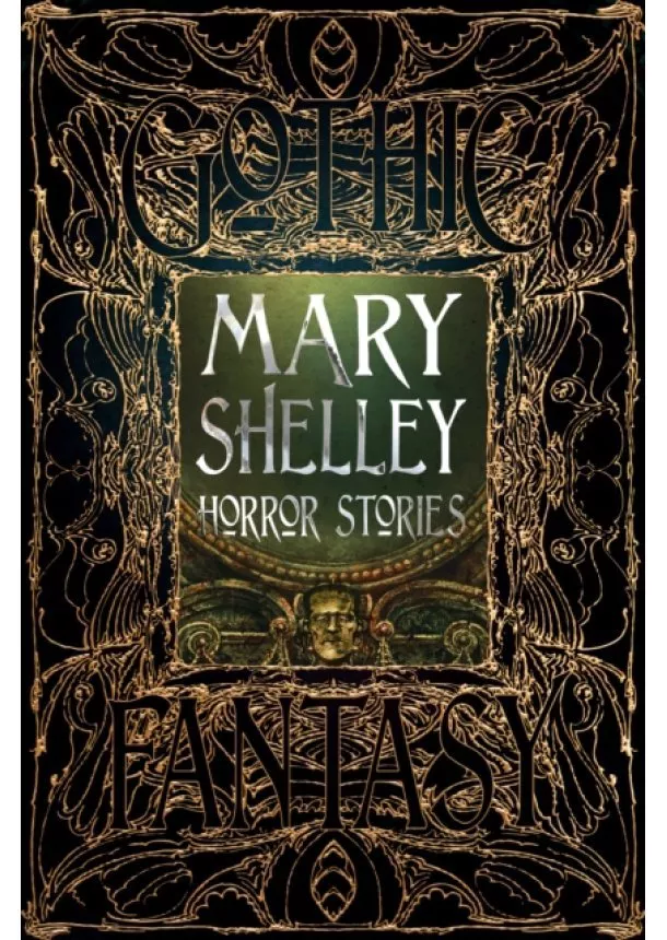 Mary Shelley - Mary Shelley Horror Stories