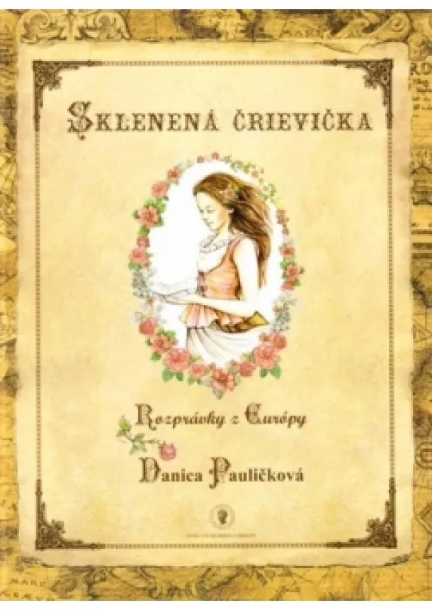 Danica Pauličková - Sklenená črievička - rozprávky z Európy