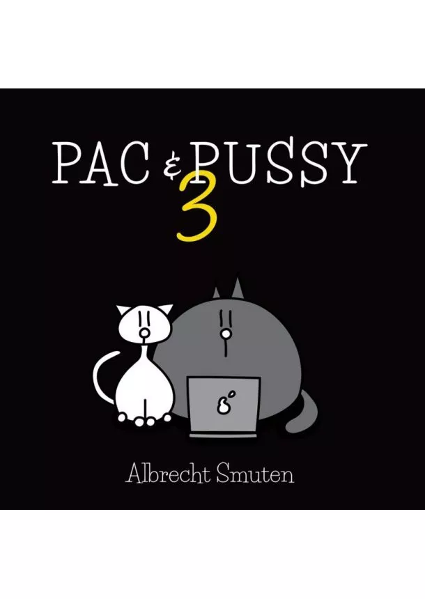 Albrecht Smuten - Pac & Pussy 3