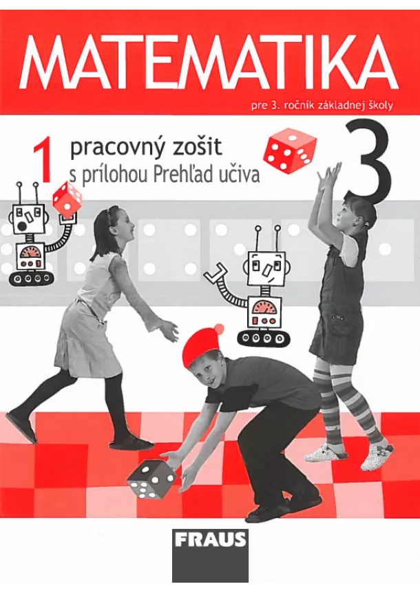 Milan Hejný - Matematika 3 - Pracovný zošit 1. diel