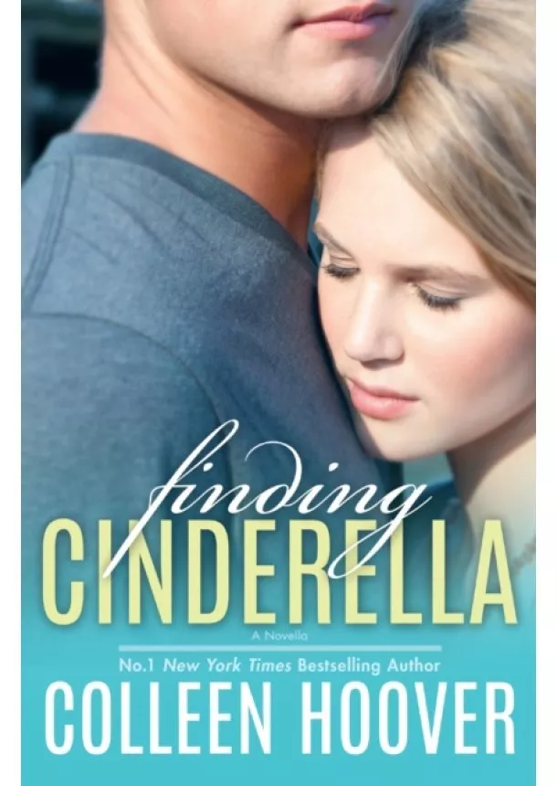 Colleen Hoover - Finding Cinderella