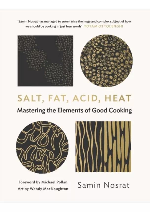 Samin Nosrat - Salt Fat Acid Heat