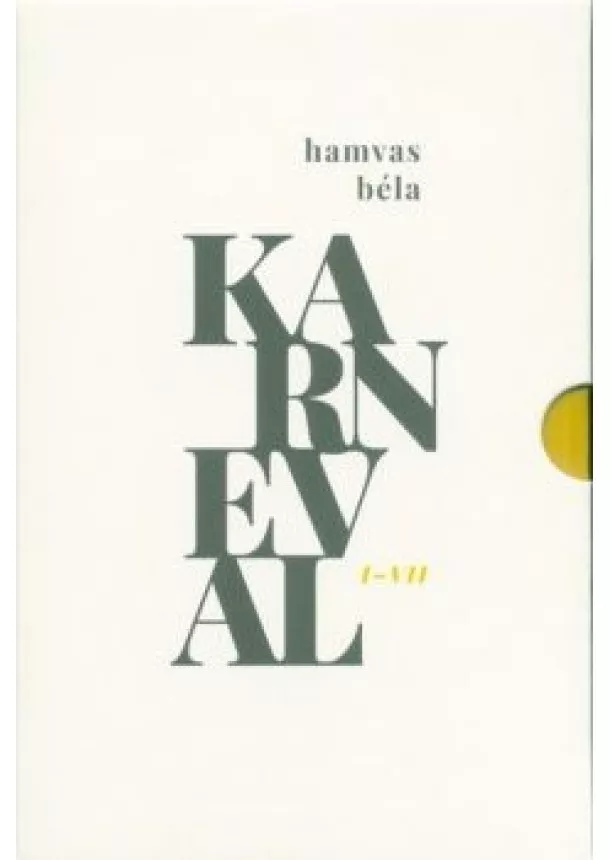 Hamvas Béla - Karneval I-VII. (díszdobozos)