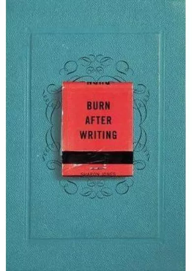 Burn After Writing