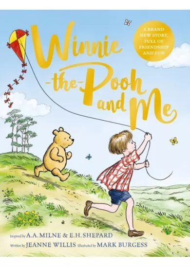 Winnie-the-Pooh and Me