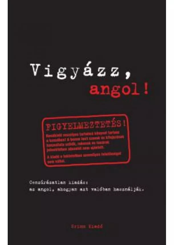 CLAIRE BELL - VIGYÁZZ, ANGOL!