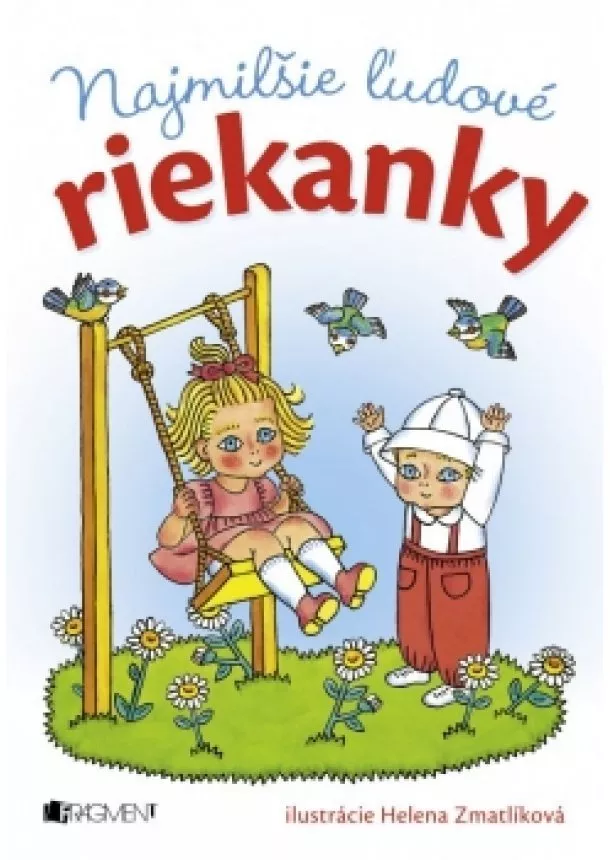 Helena Zmatlíková - Najmilšie riekanky