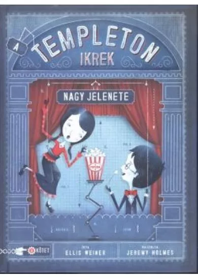 A Templeton ikrek nagy jelenete /Templeton ikrek 2.