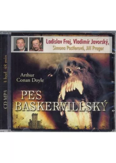 FREJ LADISLAV, JAVORSKÝ VLADIMÍR  DOYLE: PES BASKERVILLSKÝ (MP3-CD)