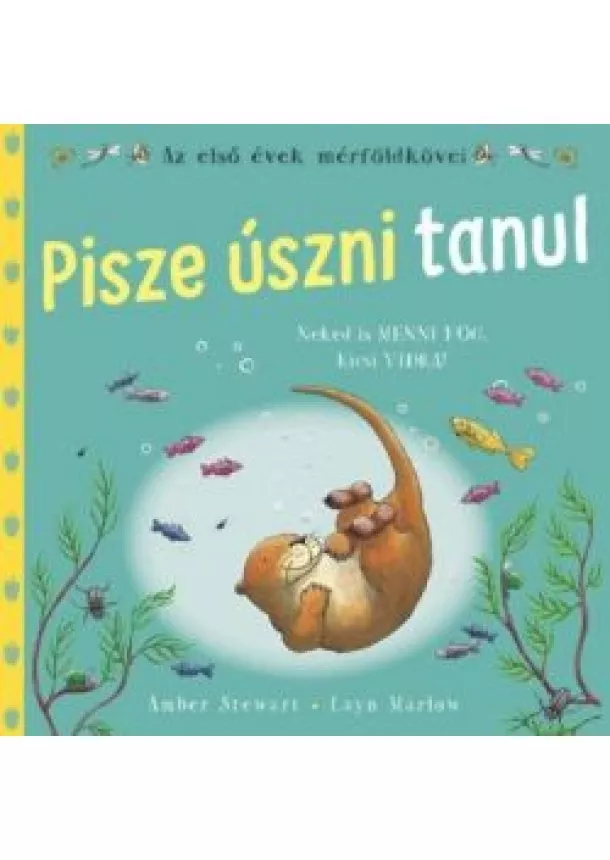 Amber Stewart - Pisze úszni tanul - Az első évek mérföldkövei