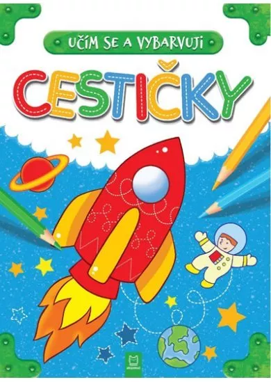 Cestičky - Učím se a vybarvuji