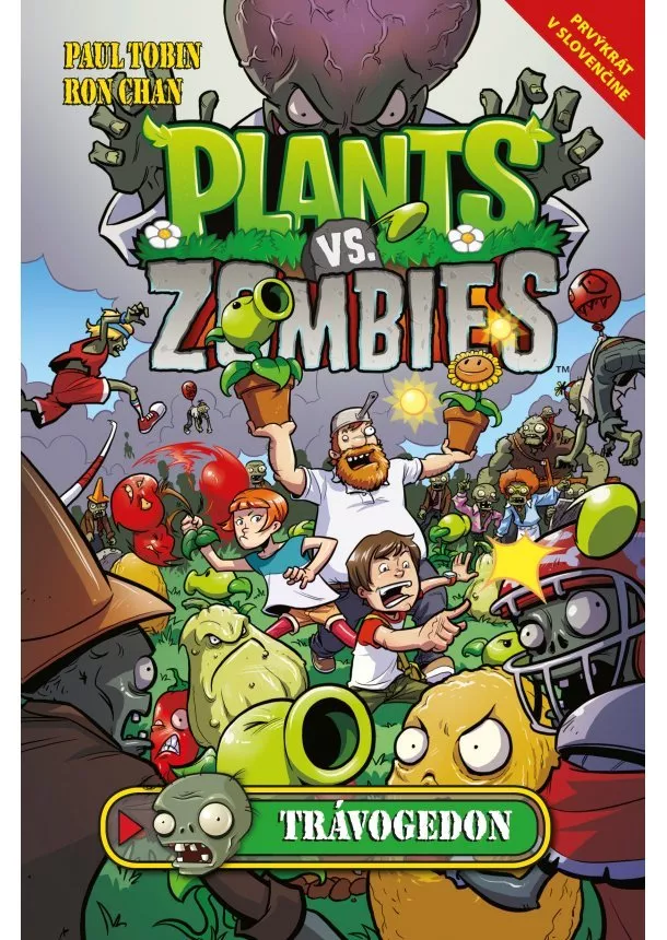 Paul Tobin - Plants vs. Zombies – Trávogedon