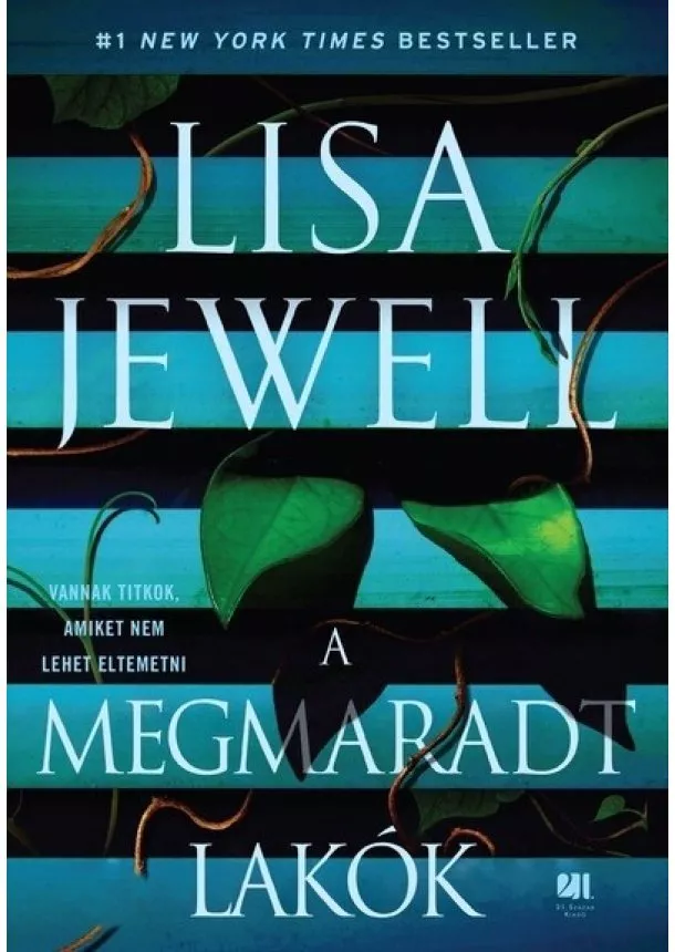 Lisa Jewell - A megmaradt lakók