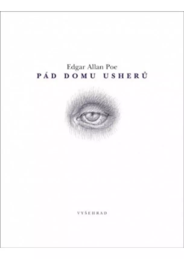 Edgar Alan Poe - Pád domu Usherů