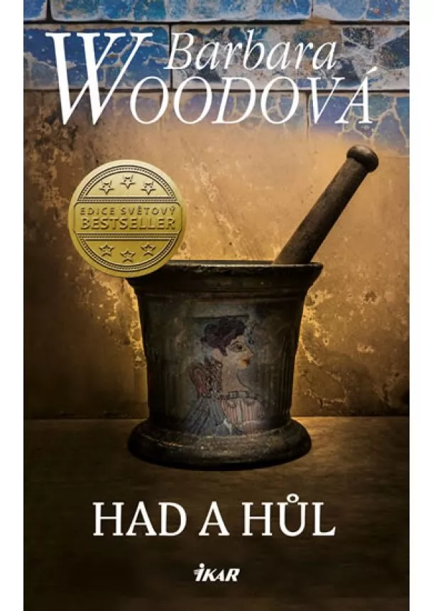 Woodová Barbara - Had a hůl