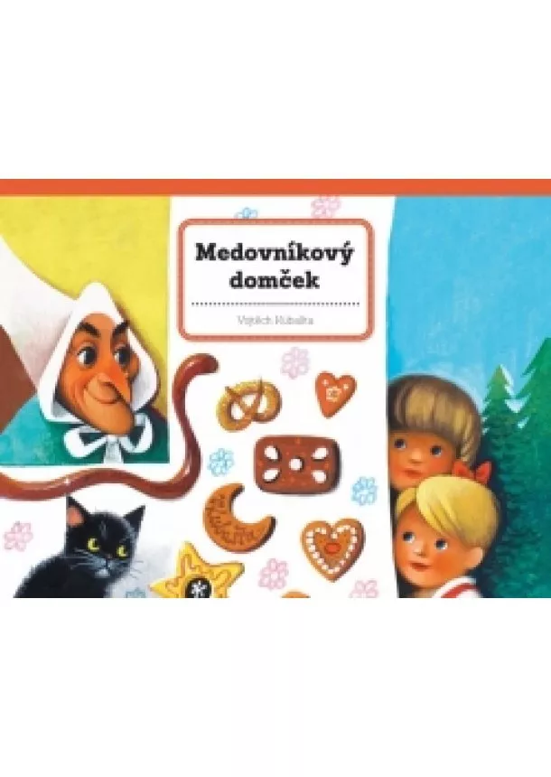 Vojtěch Kubašta - Medovníkový domček