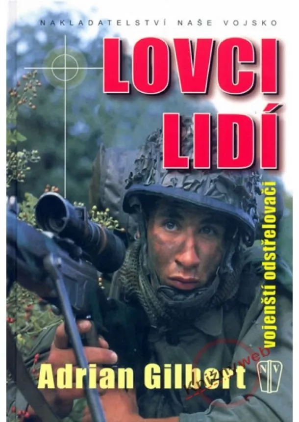 Adrian Gilbert - Lovci lidí