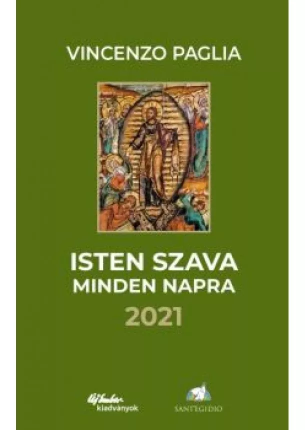 Vincenzo Paglia - Isten szava minden napra 2021