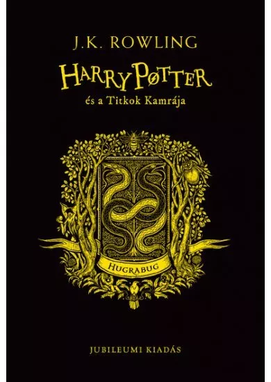 Harry Potter és a Titkok Kamrája - Hugrabugos kiadás