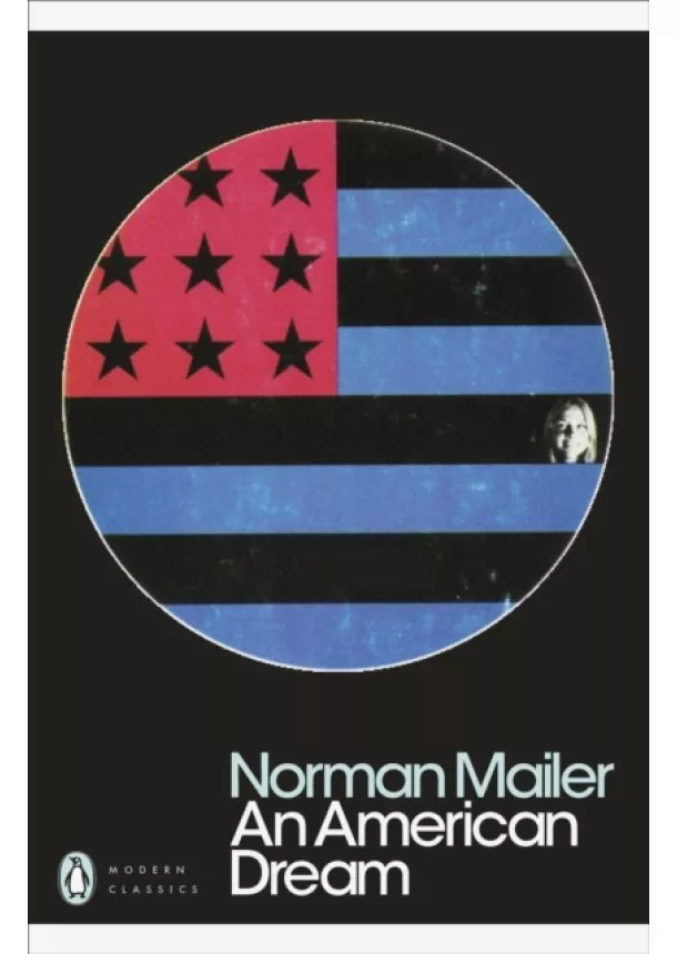 Norman Mailer - An American Dream