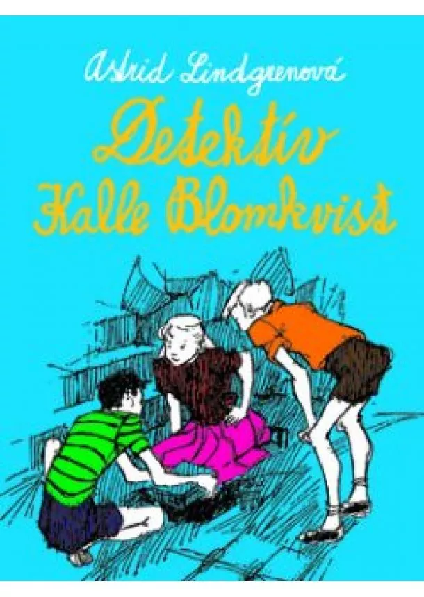 Astrid Lindgrenová - Detektív Kalle Blomkvist (1)