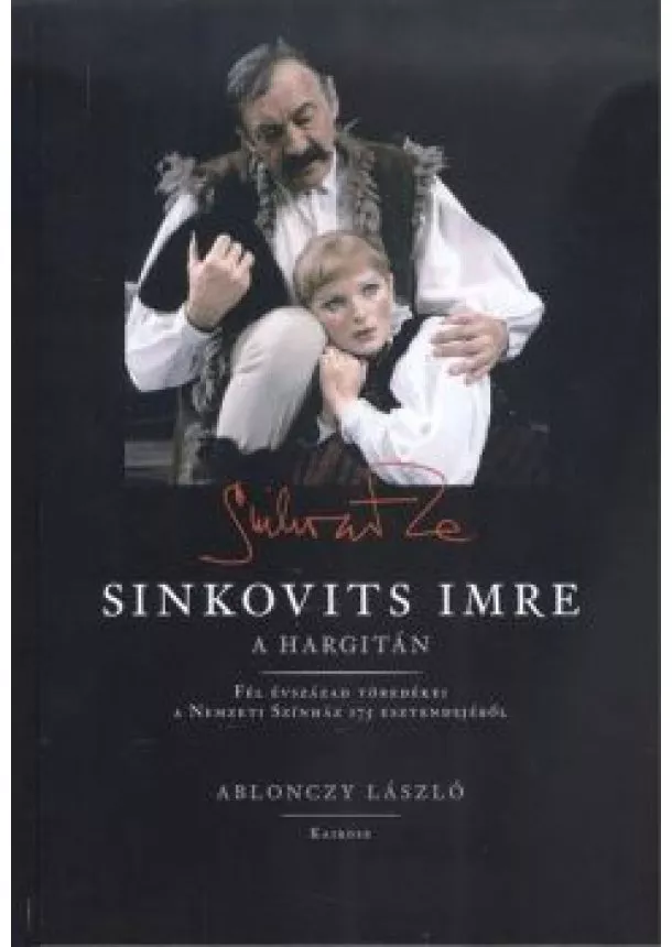 ABLONCZY LÁSZLÓ - SINKOVITS IMRE - A HARGITÁN