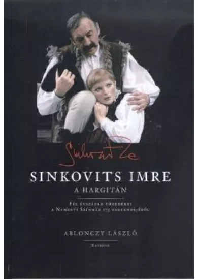 SINKOVITS IMRE - A HARGITÁN