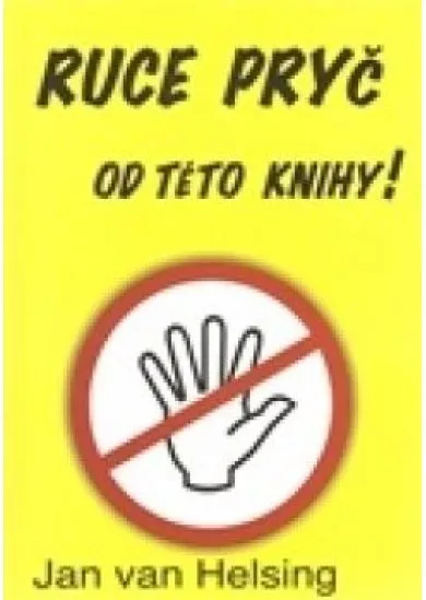 Ruce pryč od této knihy!