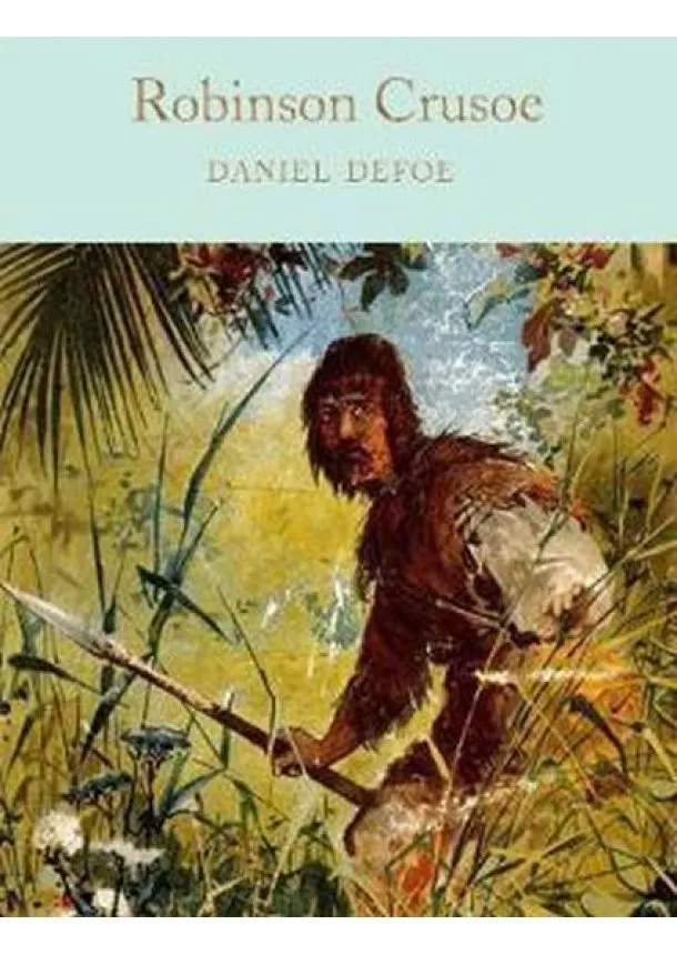 Daniel Defoe - Robinson Crusoe