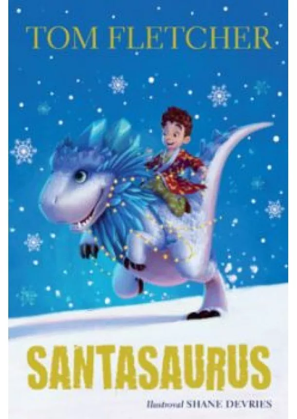 Tom Fletcher - Santasaurus