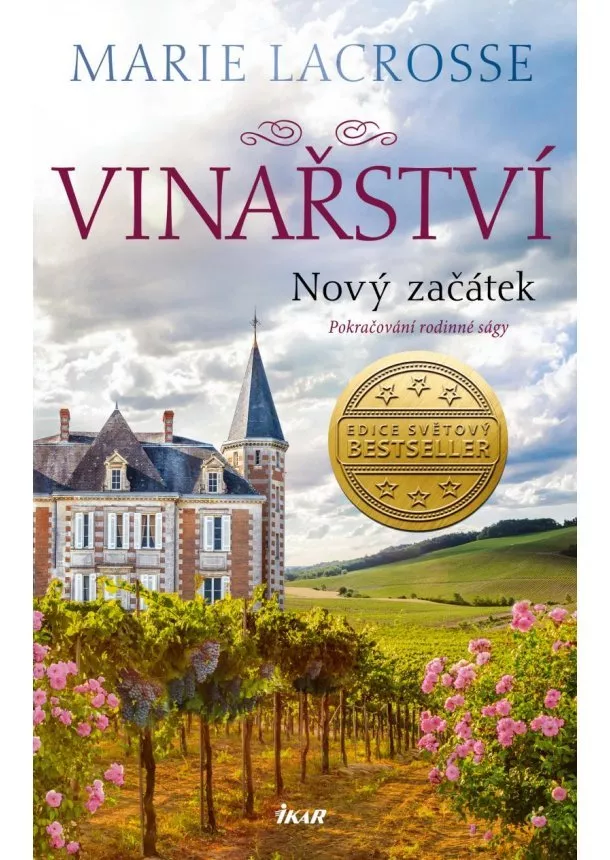 Marie Lacrosse - Vinařství: Nový začátek