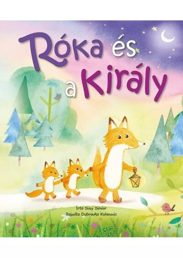 Dubravka Kolanovic - Róka és a király