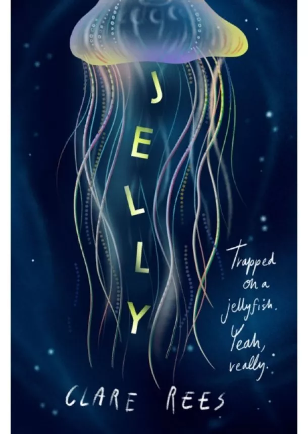 Clare Rees - Jelly