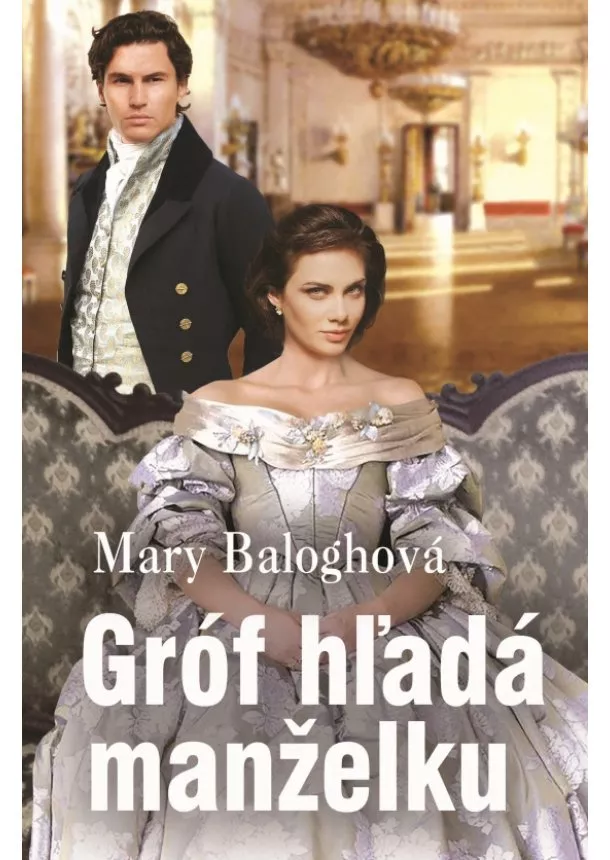 Mary Baloghová - Gróf hľadá manželku