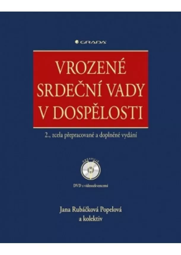 Jana Rubáčková Popelová a kol. - Vrozené srdeční vady v dospělosti