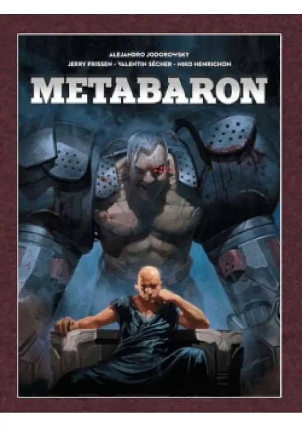 Alejandro Jodorowsky, Jerry Frissen - Metabaron